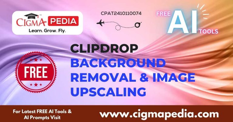 Clipdrop The Ultimate Ai Tool For Image Creation And Editing Cigma Pedia