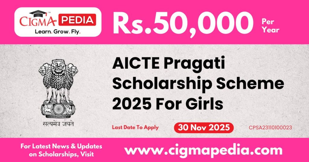 AICTE Pragati Scholarship Scheme