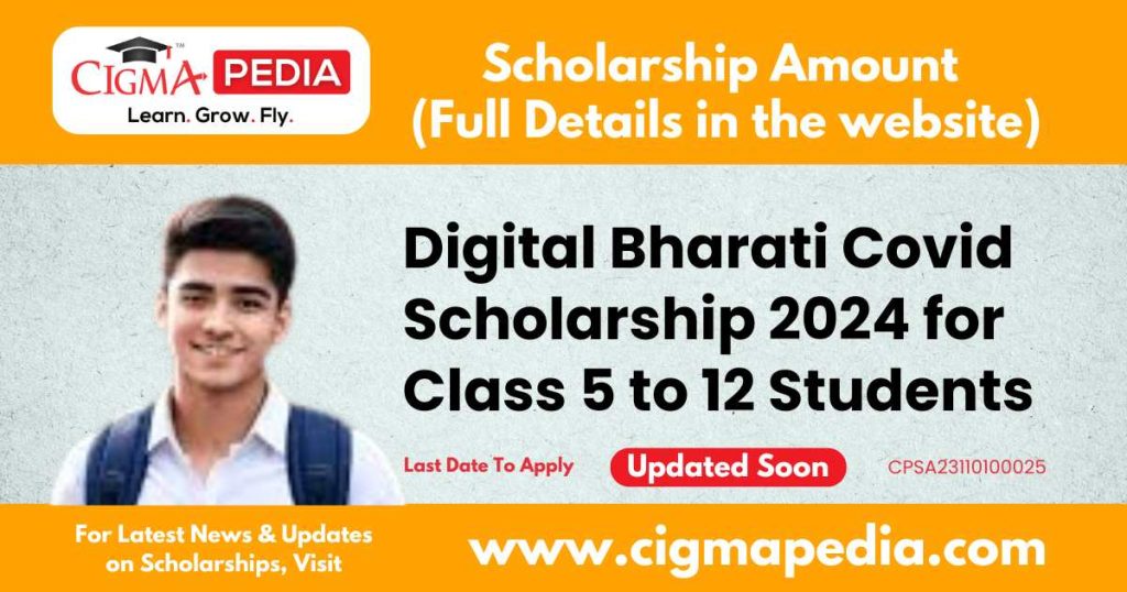 Digital Bharati Covid Scholarship