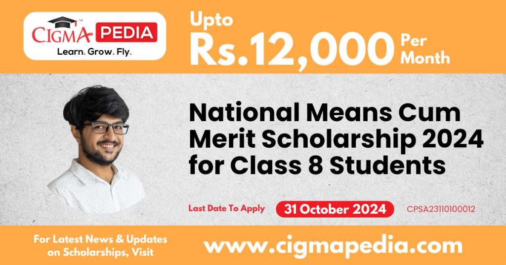 National Means Cum Merit Scholarship