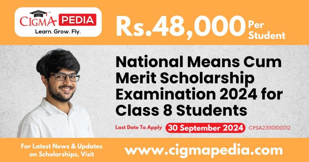 National Means Cum Merit Scholarship