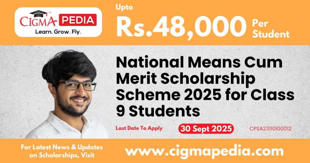 National Means Cum Merit Scholarship Scheme
