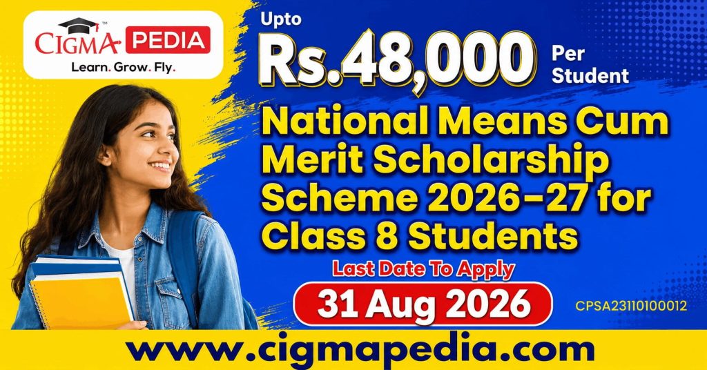 National Means Cum Merit Scholarship Scheme