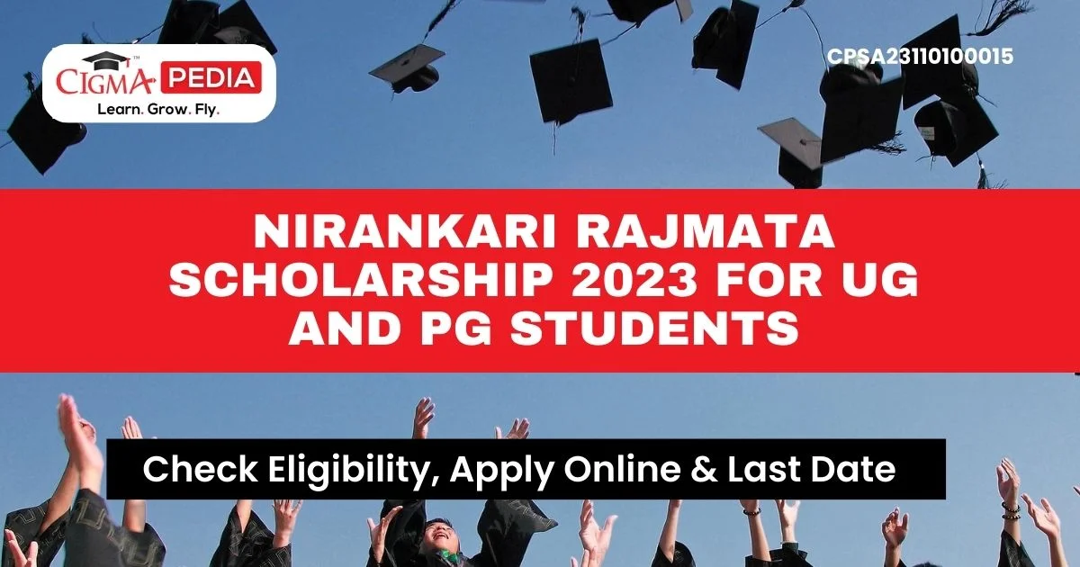 Nirankari Rajmata Scholarship 2023 for UG and PG Students