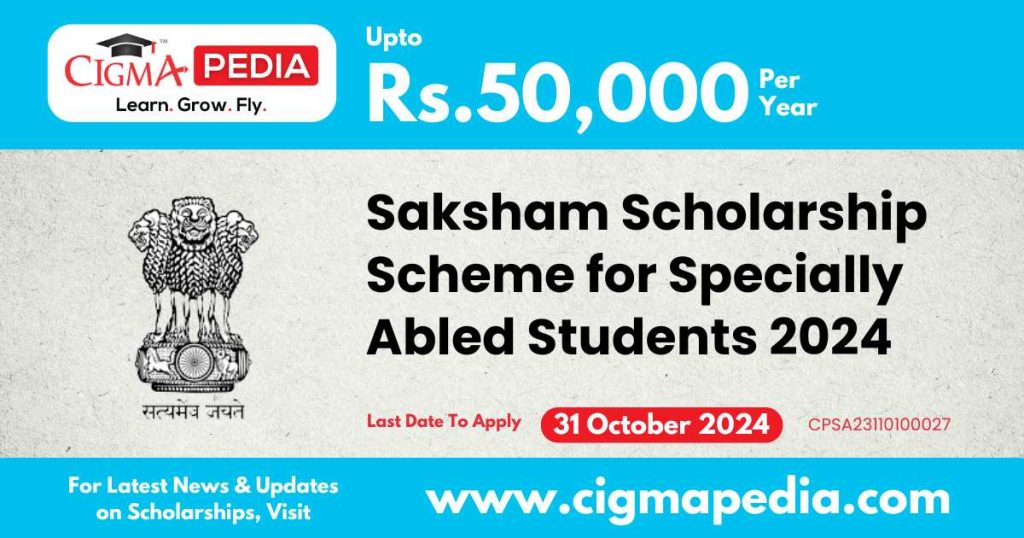 Saksham Scholarship