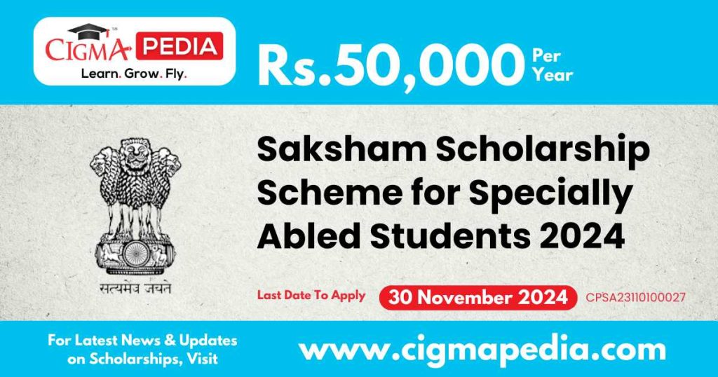 Saksham Scholarship Scheme