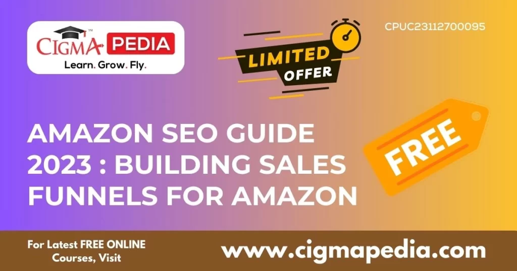 Amazon SEO Guide 2023 Building Sales Funnels for Amazon
