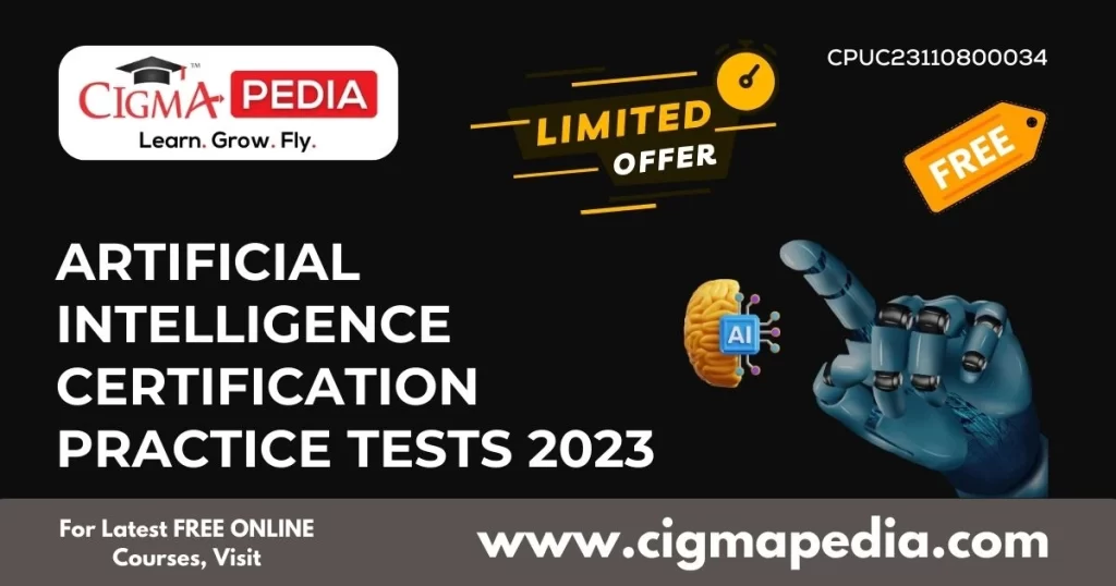 Artificial Intelligence Certification Practice tests 2023