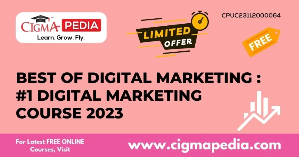 Best of Digital Marketing #1 Digital Marketing Course 2023