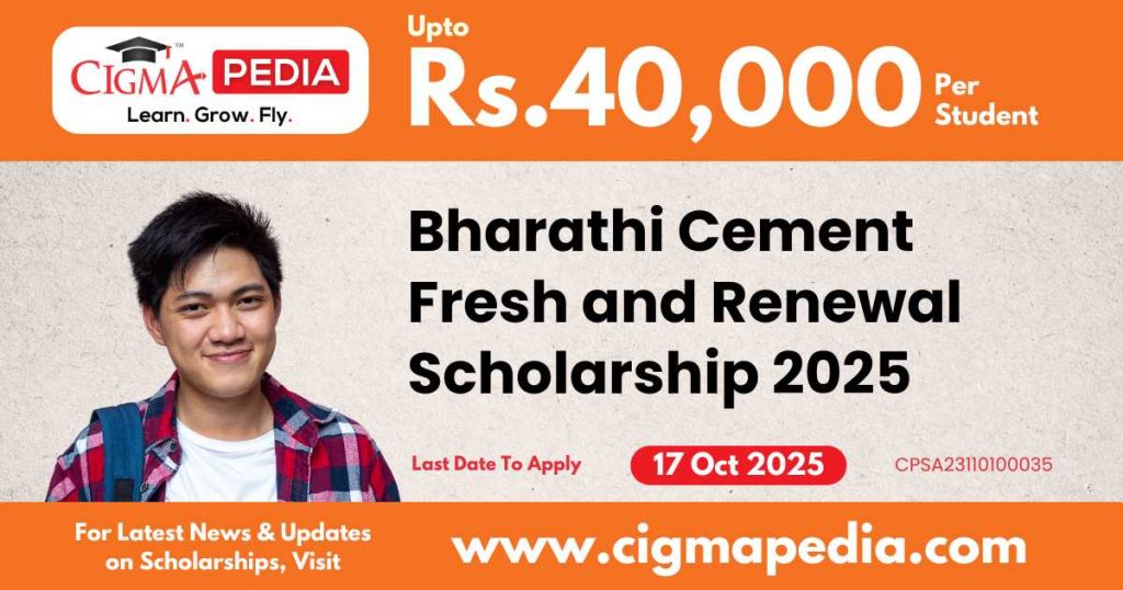 Bharathi Cement Fresh and Renewal Scholarship