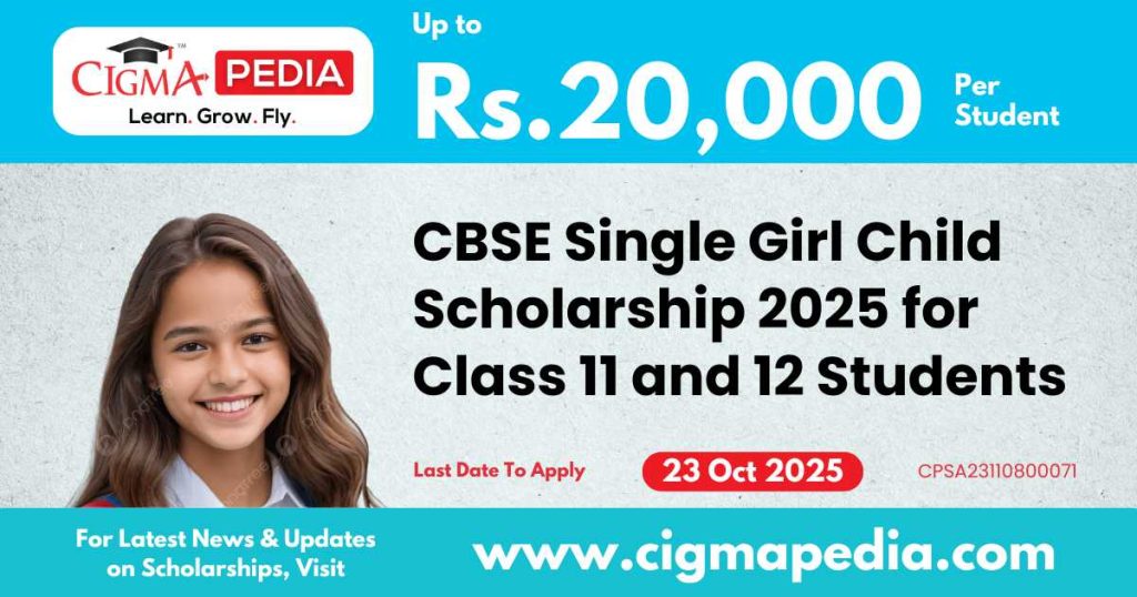 CBSE Single Girl Child Scholarship