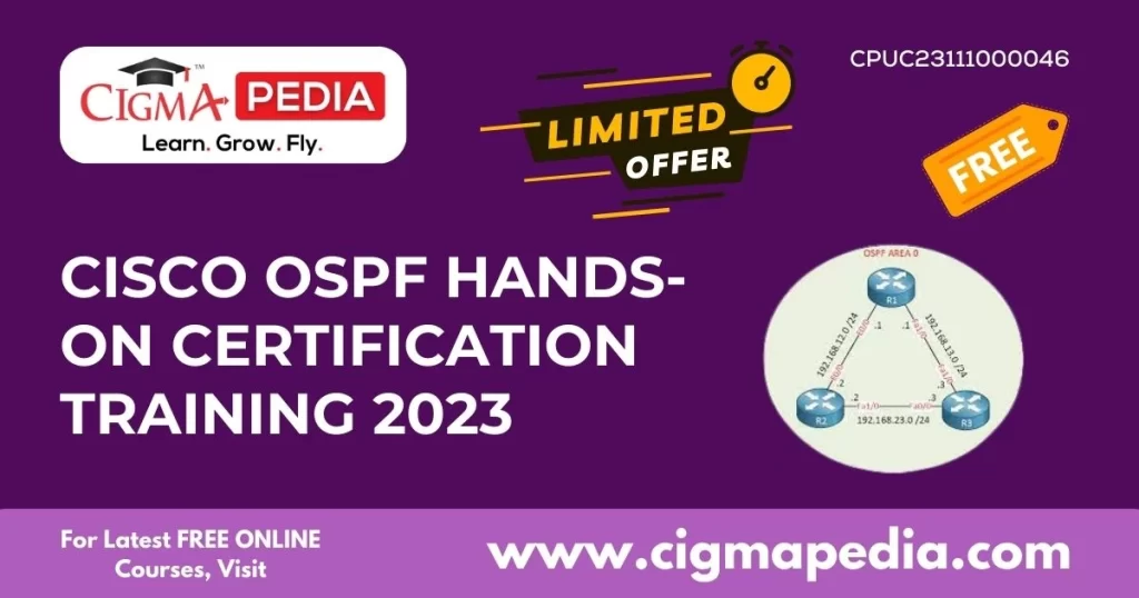 CISCO OSPF Hands-on Certification Training 2023
