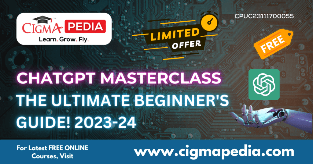 ChatGPT Masterclass The Ultimate Beginner's Guide! 2023-24