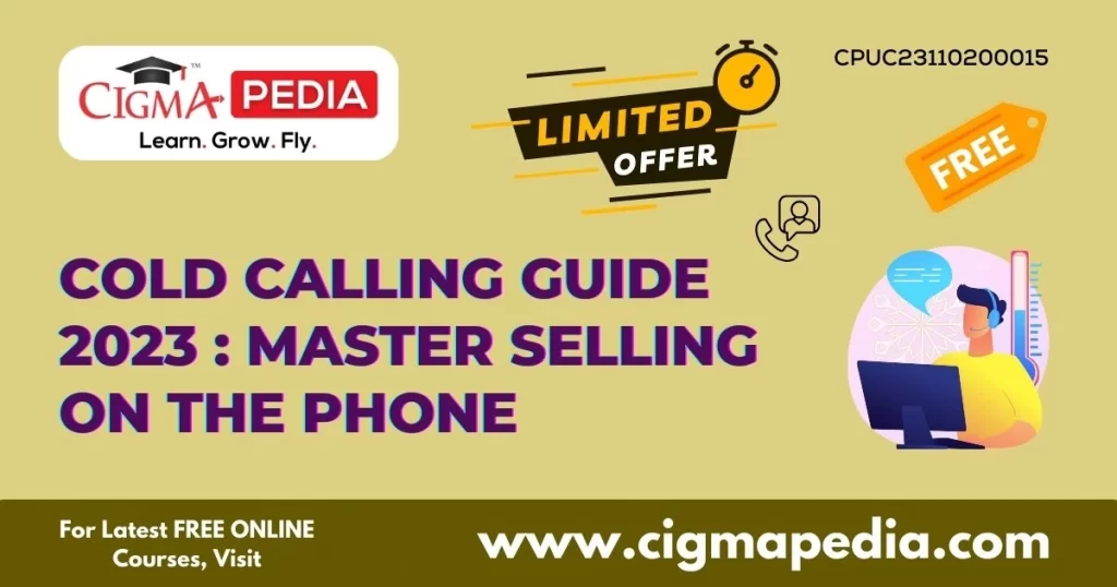 Cold Calling Guide 2023 Master Selling on the Phone