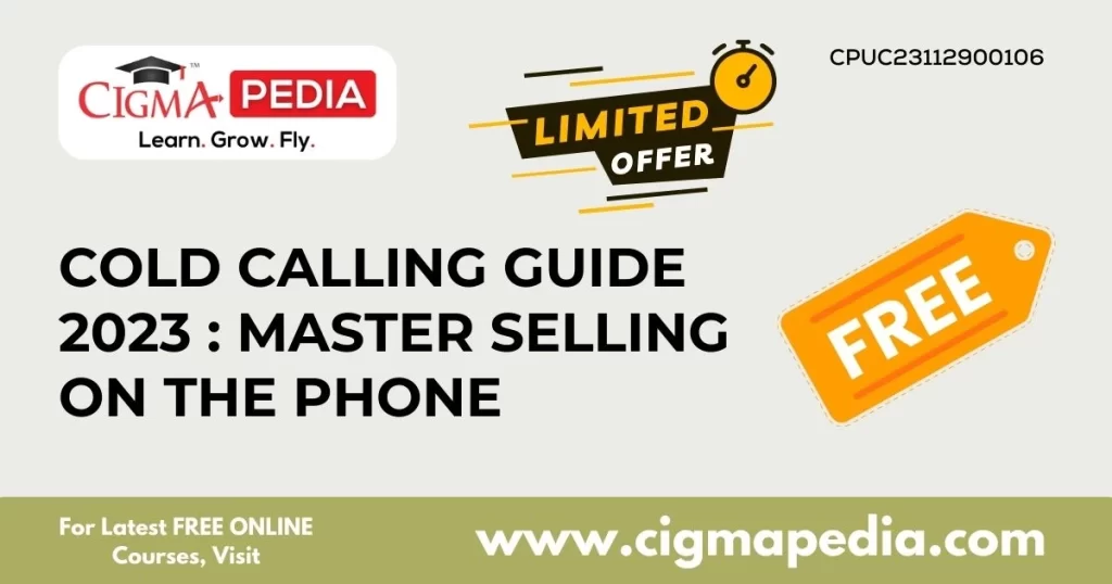 Cold Calling Guide 2023 Master Selling on the Phone