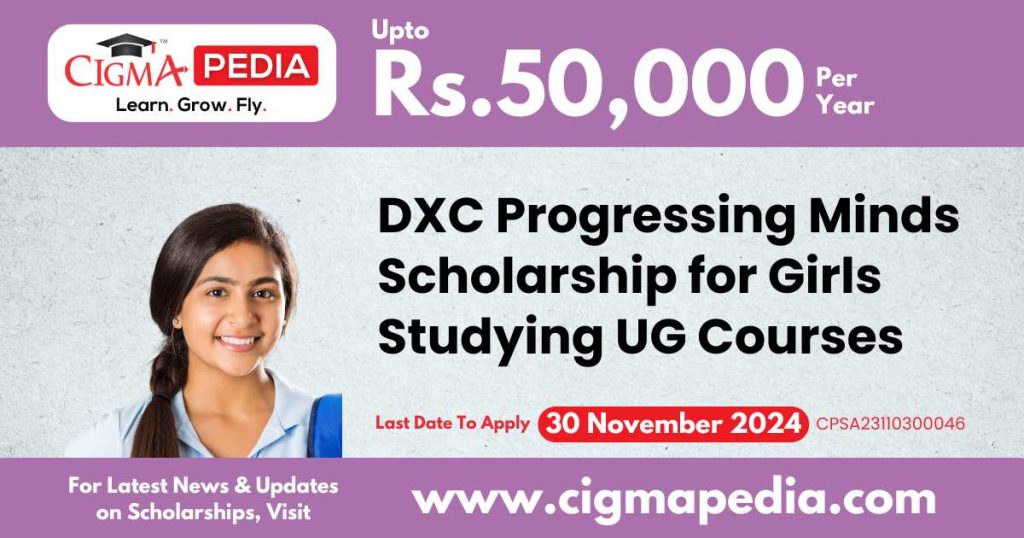 DXC Progressing Minds Scholarship