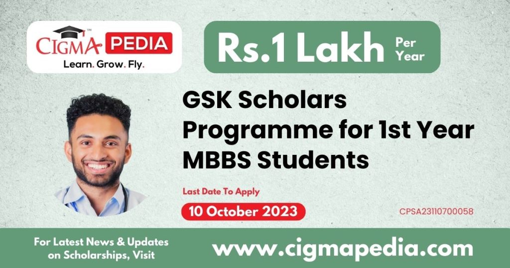 GSK Scholars Programme for 1st Year MBBS Students