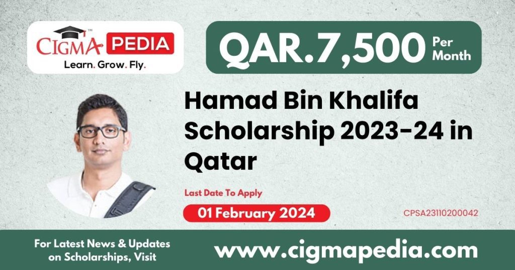 Hamad Bin Khalifa Scholarship 2023-24 in Qatar