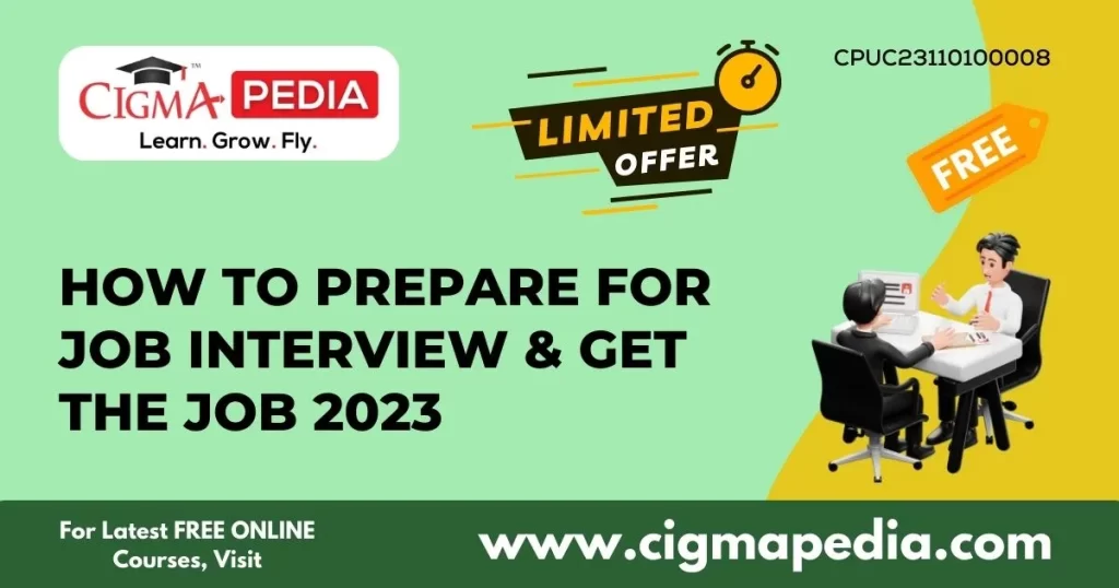 How to Prepare for job interview (inter view) & get the job 2023