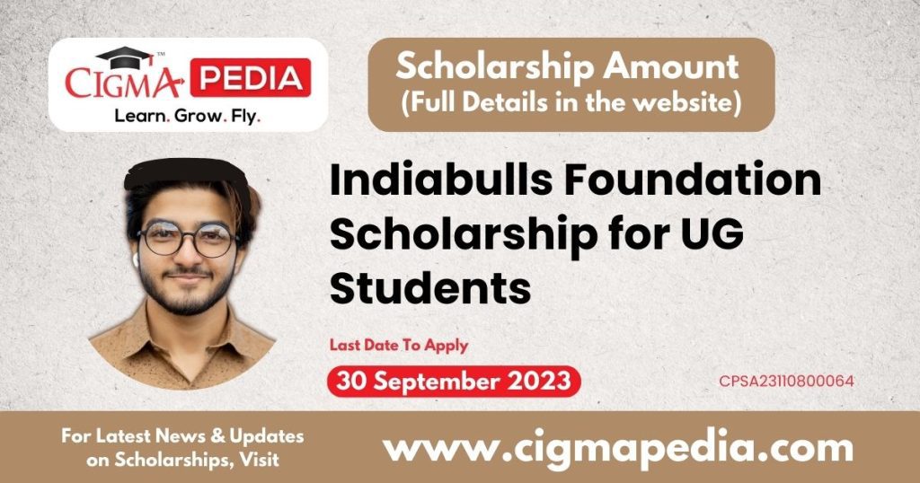 Indiabulls Foundation Scholarship for UG Students