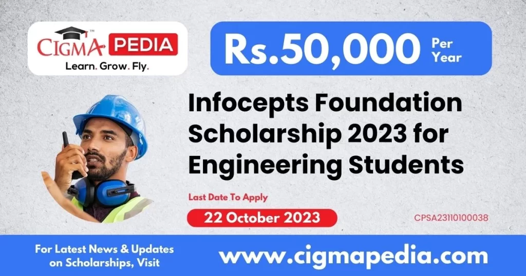 Infocepts Foundation Scholarship 2023 for Engineering Students