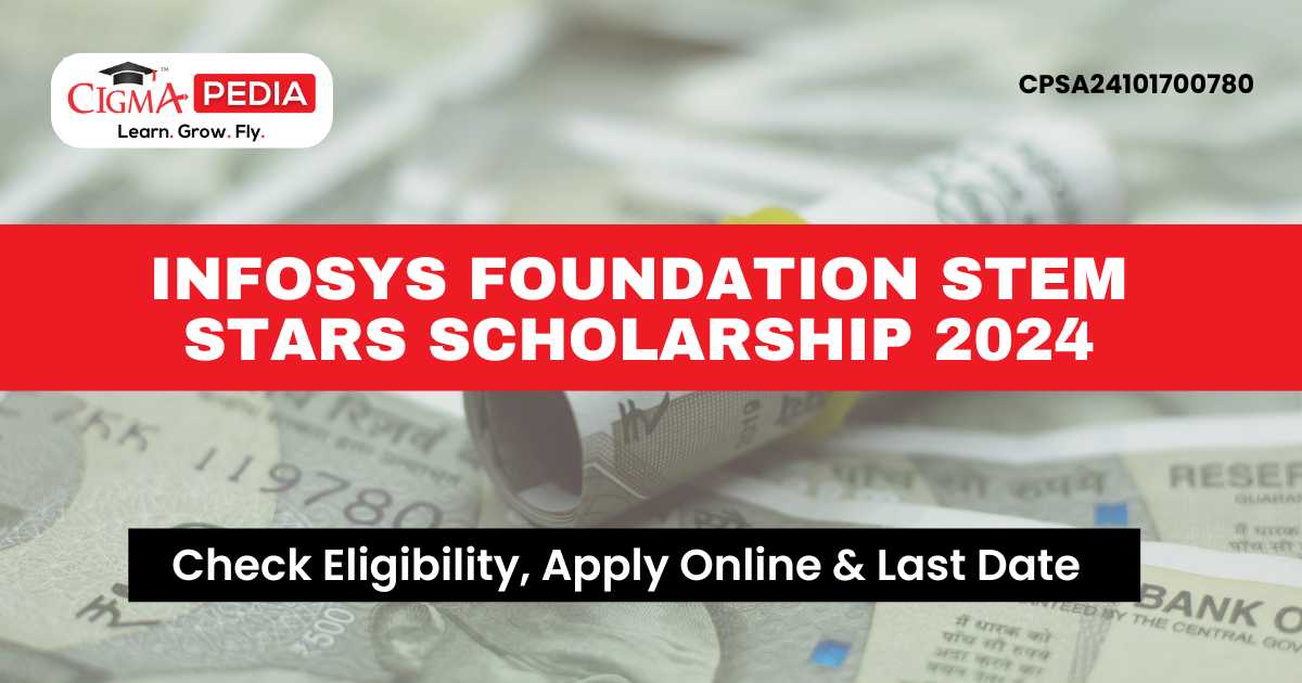 Infosys Foundation STEM Stars Scholarship 2024 for Girls Studying 1st ...