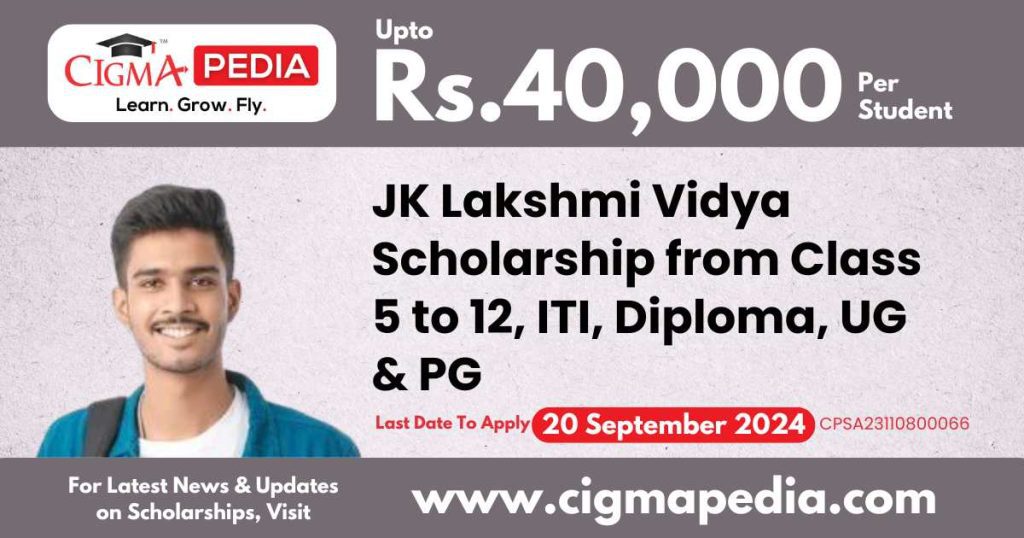 JK Lakshmi Vidya Scholarship