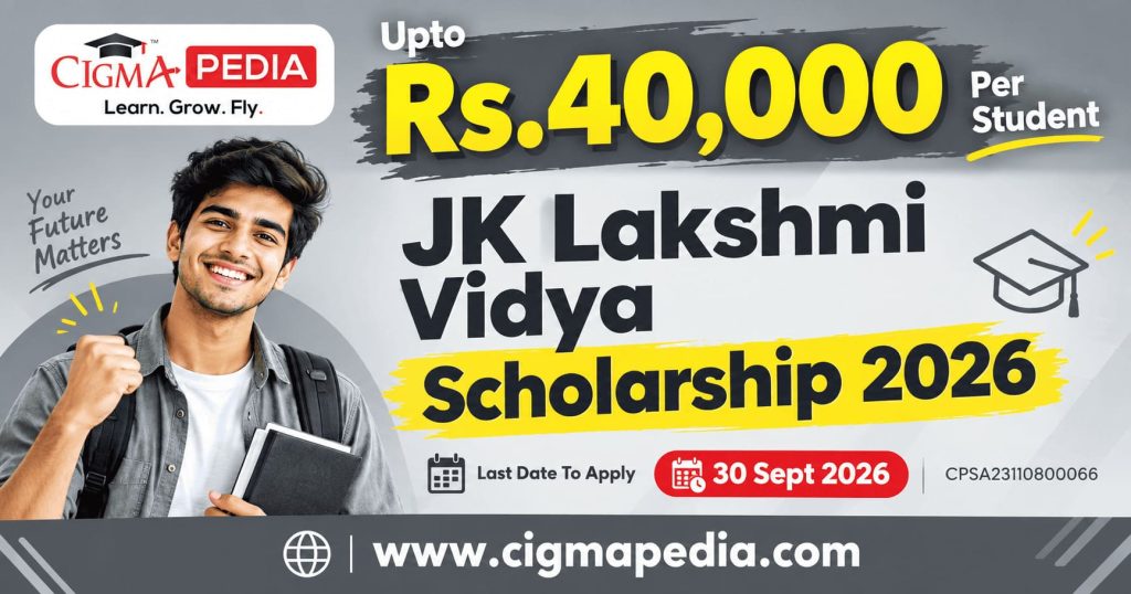 JK Lakshmi Vidya Scholarship