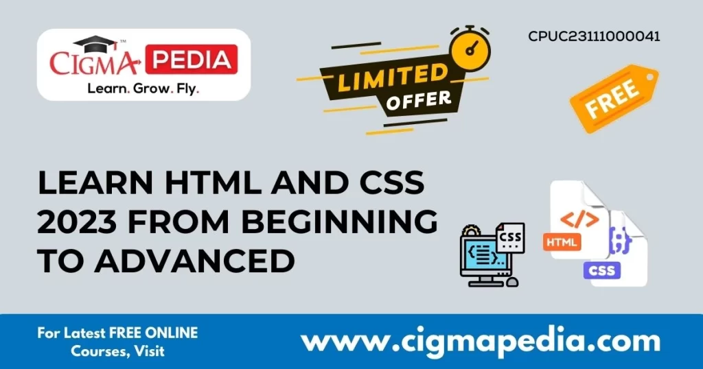 Learn HTML and CSS 2023 from Beginning to Advanced