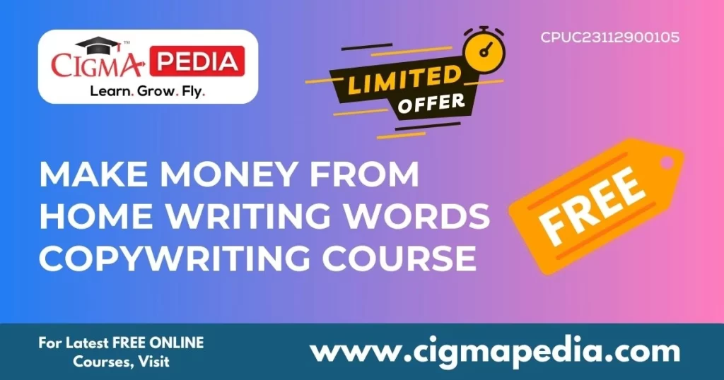 MAKE MONEY FROM HOME WRITING WORDS Copywriting Course