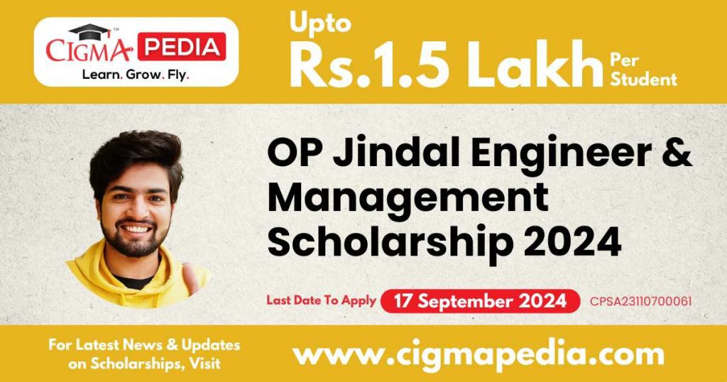 OP Jindal Engineer & Management Scholarship