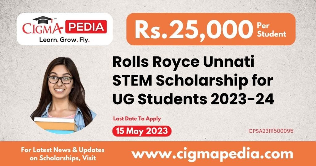 Rolls Royce Unnati STEM Scholarship for UG Students 2023-24