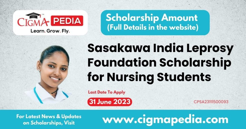 Sasakawa India Leprosy Foundation Scholarship for Nursing Students