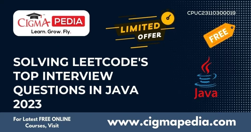 Solving LeetCode's Top Interview Questions in Java 2023