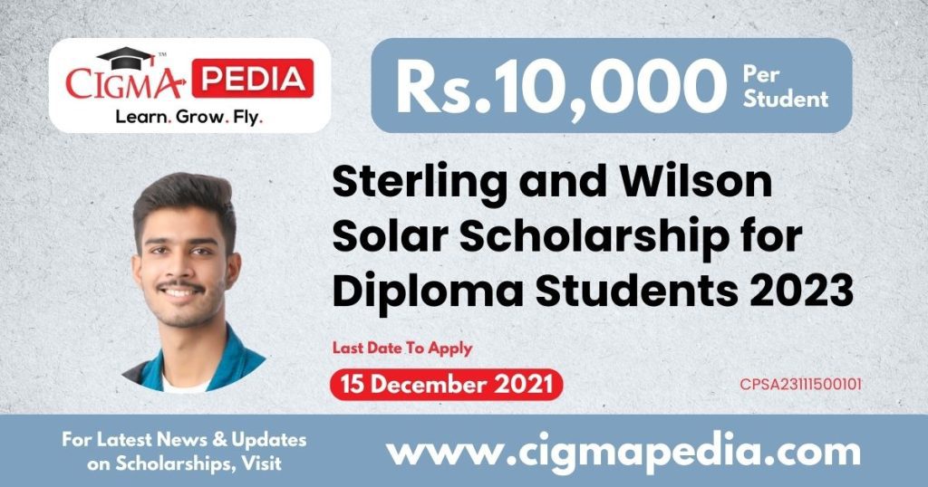 Sterling and Wilson Solar Scholarship for Diploma Students 2023-24