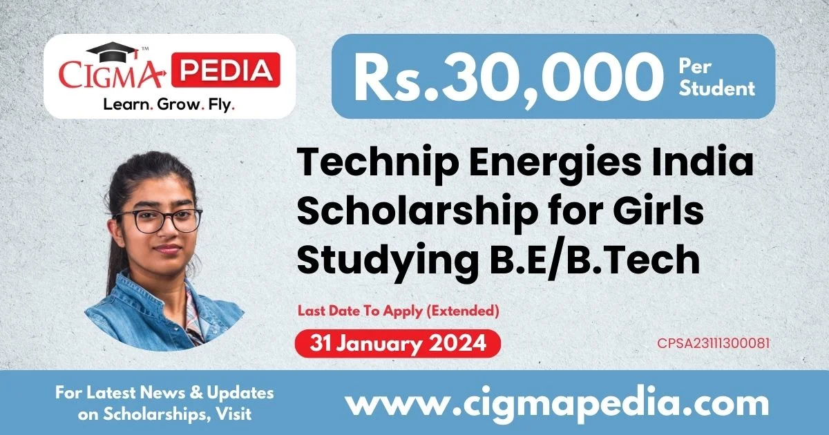 Technip Energies India Scholarship 2023 For Girls Studying 1st Year B.E ...