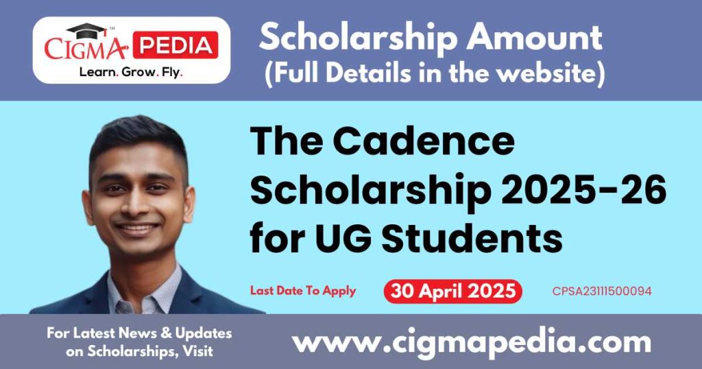 The Cadence Scholarship