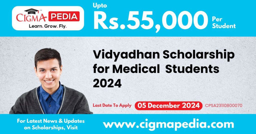 Vidyadhan Scholarship