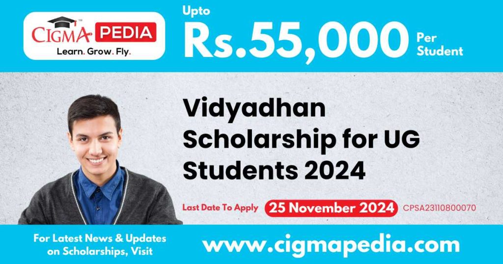 Vidyadhan Scholarship