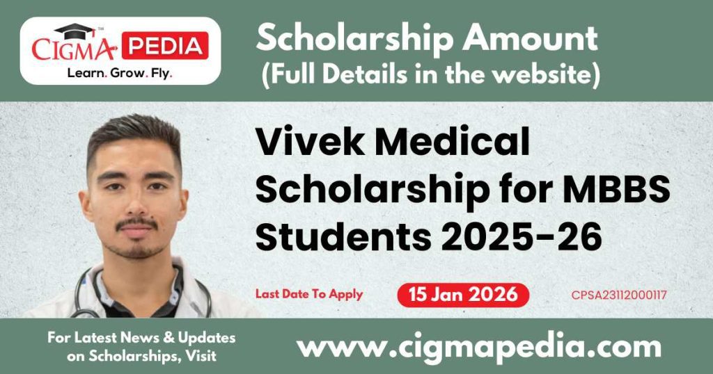 Vivek Medical Scholarship