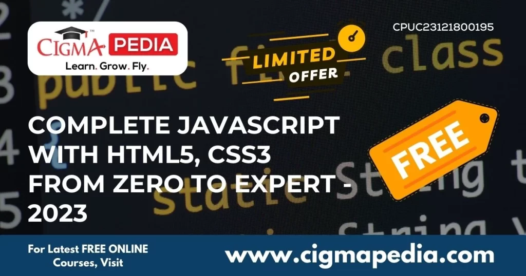 Complete JAVASCRIPT with HTML5, CSS3 from zero to Expert - 2023