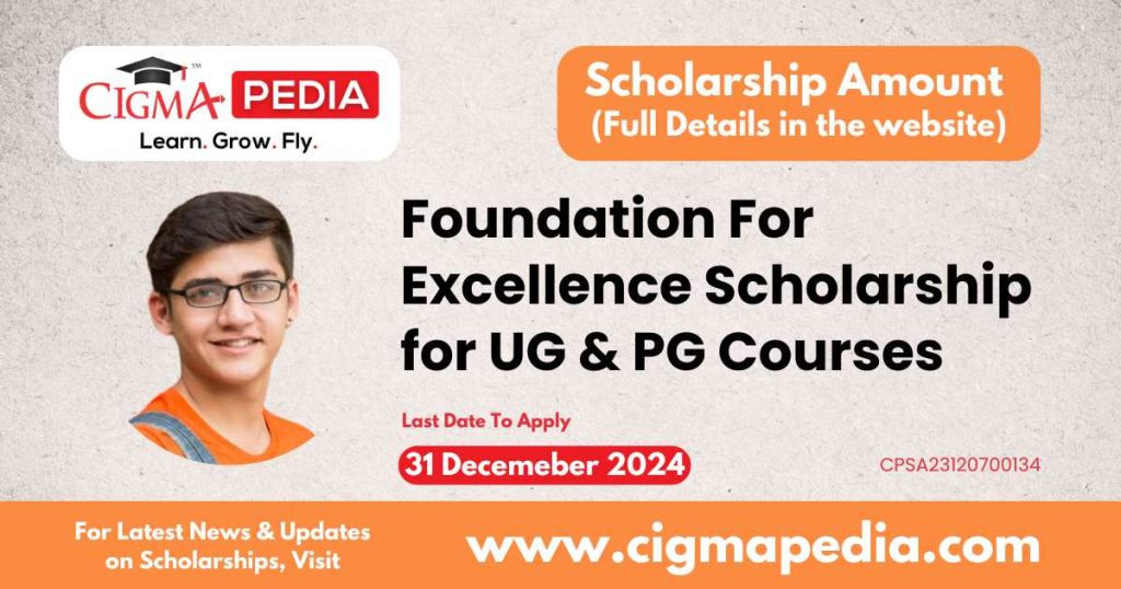 Foundation For Excellence Scholarship