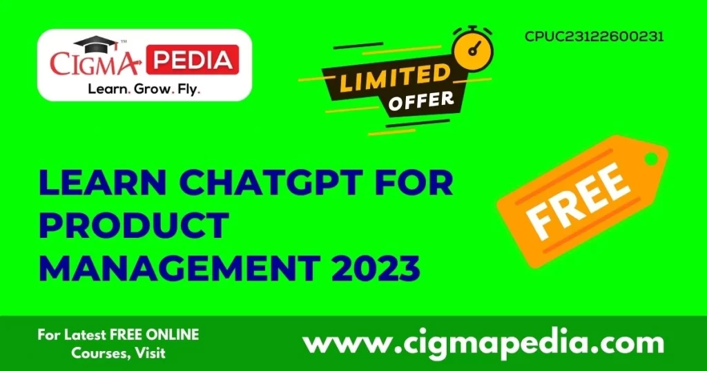 Learn ChatGPT for Product Management 2023