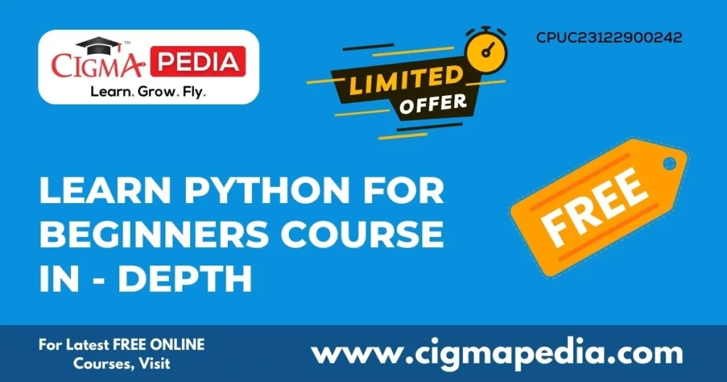 Learn Python For Beginners Course In - Depth