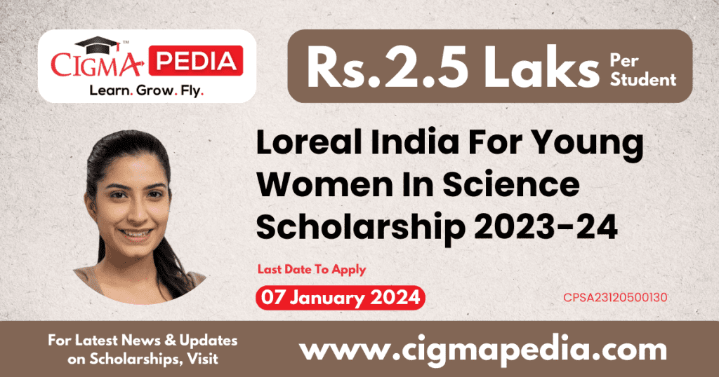 Loreal India For Young Women In Science Scholarship for UG Students