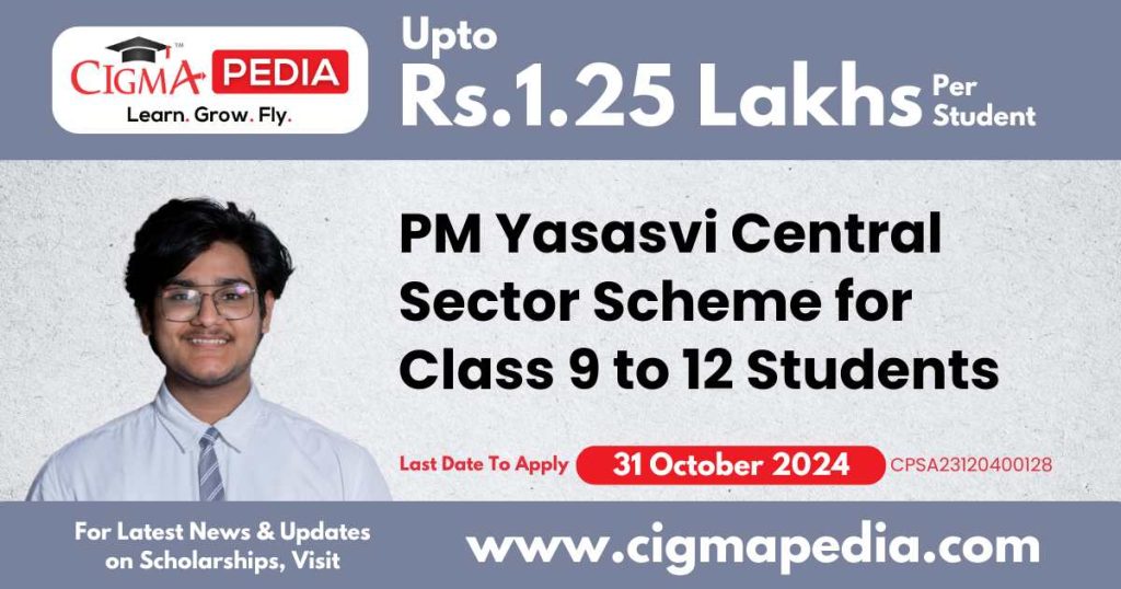 PM Yasasvi Central Sector Scheme