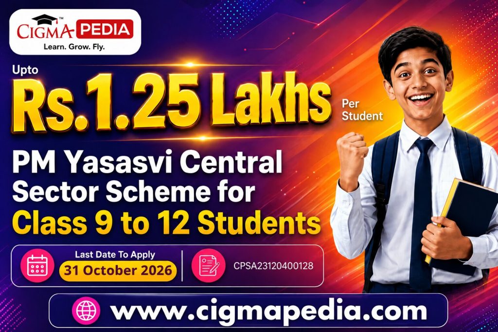 PM Yasasvi Central Sector Scheme of Top Class Education in Schools