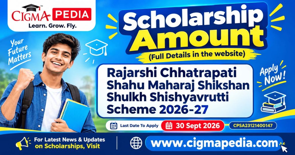 Rajarshi Chhatrapati Shahu Maharaj Shikshan Shulkh Shishyavrutti Scheme