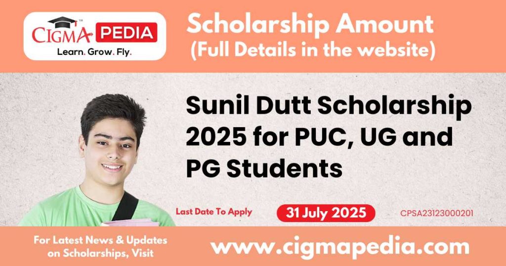 Sunil Dutt Scholarship