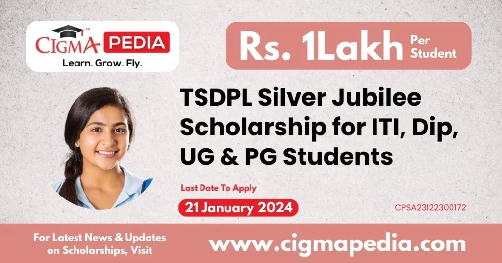TSDPL Silver Jubilee Scholarship